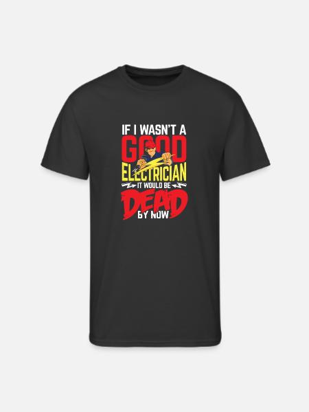 Good electrician - Men's 50/50 T-Shirt - black