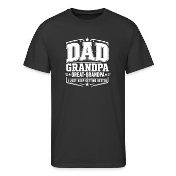 Funny New Great Grandpa I Just Keep Getting Better - Men's 50/50 T-Shirt - black - Front - Jackson (183cm)