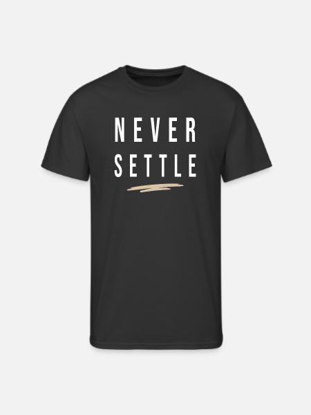 Never Settle - Men's 50/50 T-Shirt - black