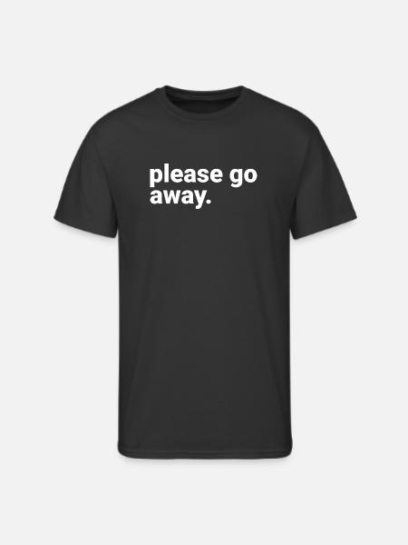 Please Go Away - Men's 50/50 T-Shirt - black