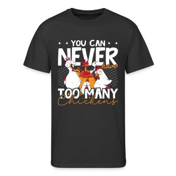 Poultry Farmer You Can Never Have Chicken Farmer - Men's 50/50 T-Shirt - black - Front - Jackson (183cm)
