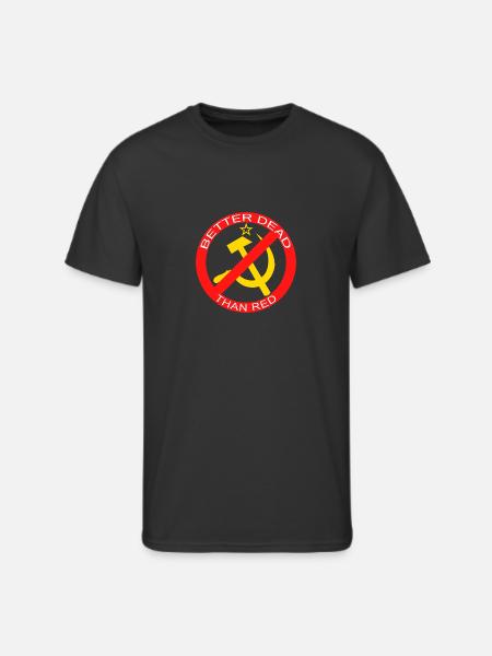 Better Dead Than Red Hammer and Sickle - Men's 50/50 T-Shirt - black
