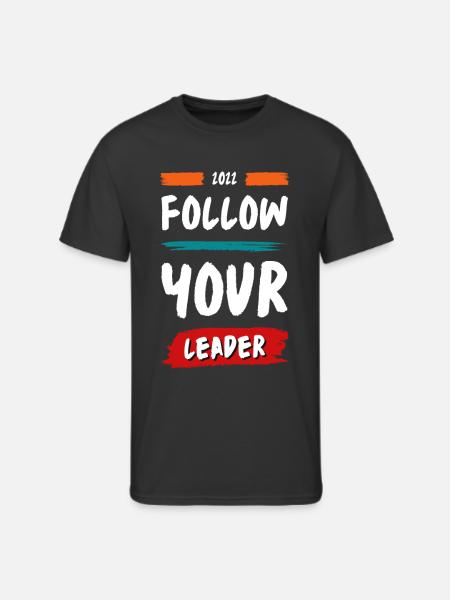 FOLLOW YOUR LEADER - Men's 50/50 T-Shirt - black
