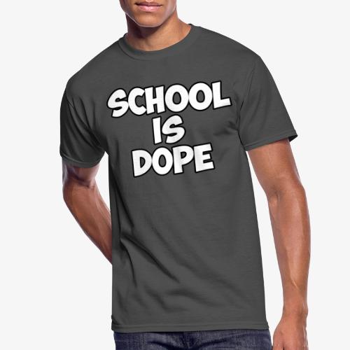 School Is Dope - Men's 50/50 T-Shirt