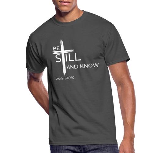 Be still and know that I AM GOD - Psalm 46:10 - Men's 50/50 T-Shirt