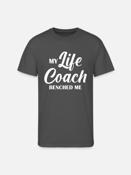 Life Coach Benched Me - Men's 50/50 T-Shirt - charcoal