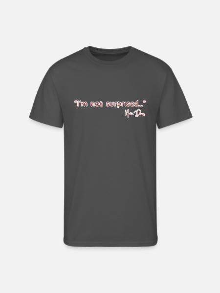 DESIGNIm not surprised - Men's 50/50 T-Shirt - charcoal