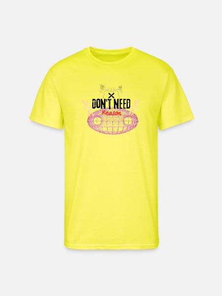 Don't need reason - Men's 50/50 T-Shirt - neon yellow