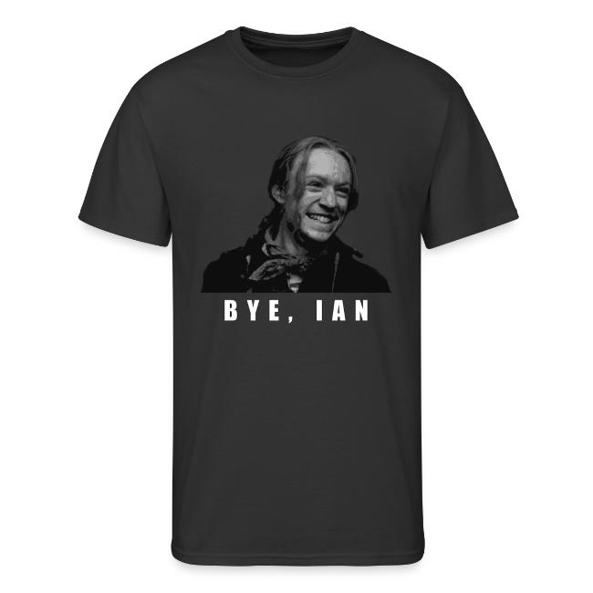 Bye Ian