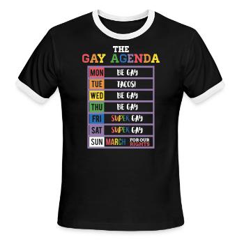 The gay agenda mon be gay tue tacos wed be gay thu - Men's Ringer T-Shirt - black/white - Front - Jackson (183cm)