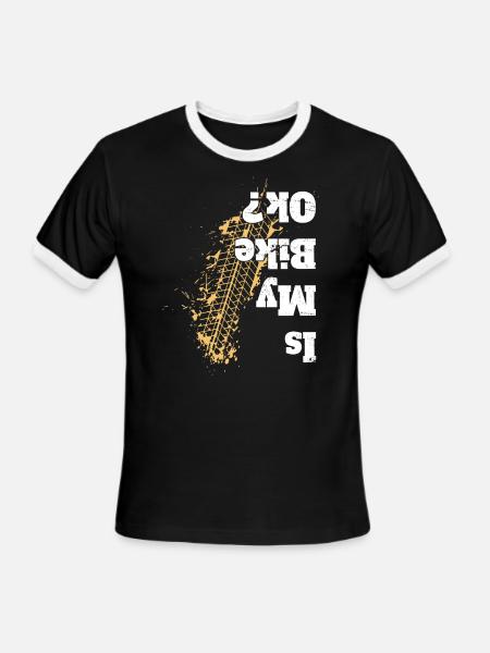 Is my bike Ok ? T-Shirt Funny Vintage Biker Gift - Men's Ringer T-Shirt - black/white