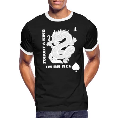 Forget A King I'm An Ace - Men's Ringer T-Shirt
