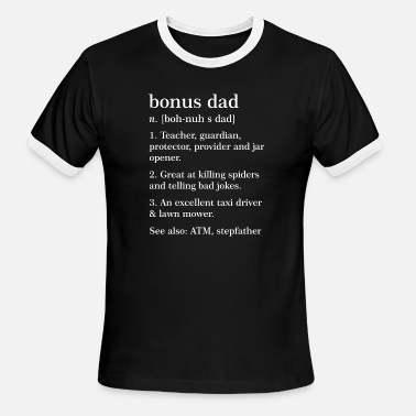 Bonus Dad Definition Funny Meaning Step Father' Men'S T-Shirt | Spreadshirt