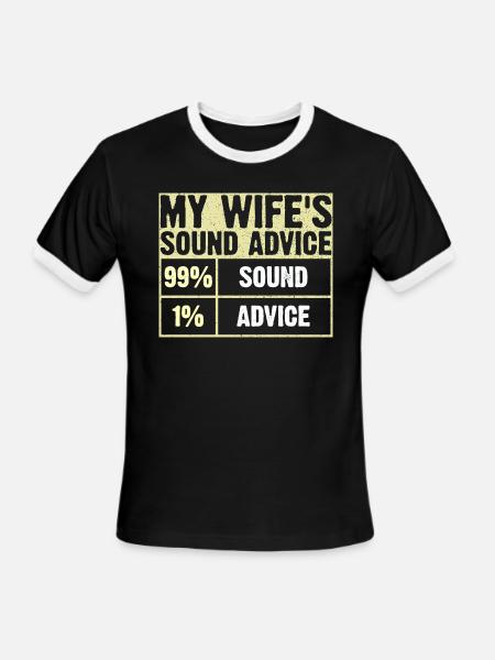 My Wife Sound Advice - Men's Ringer T-Shirt - black/white