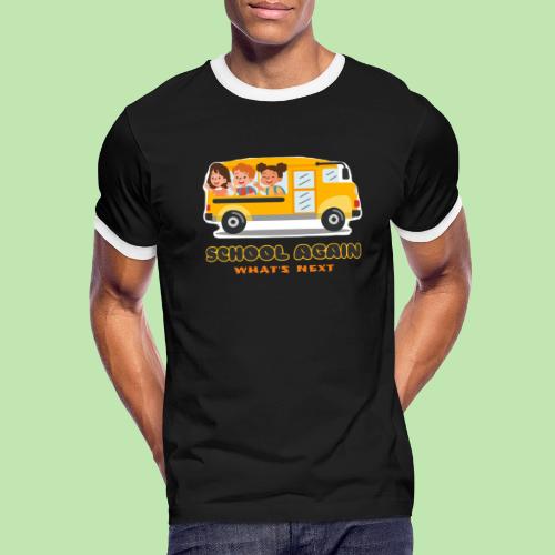 first day of school outfit- school again - Men's Ringer T-Shirt