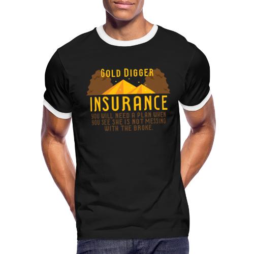 Gold Digger Insurance - Men's Ringer T-Shirt