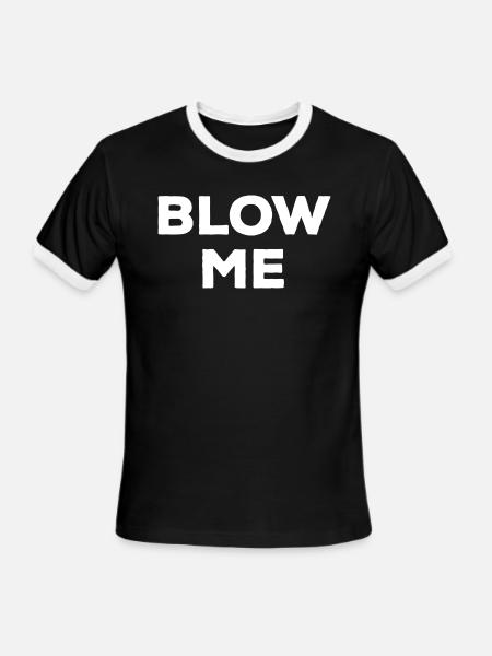 Blow Me - Men's Ringer T-Shirt - black/white