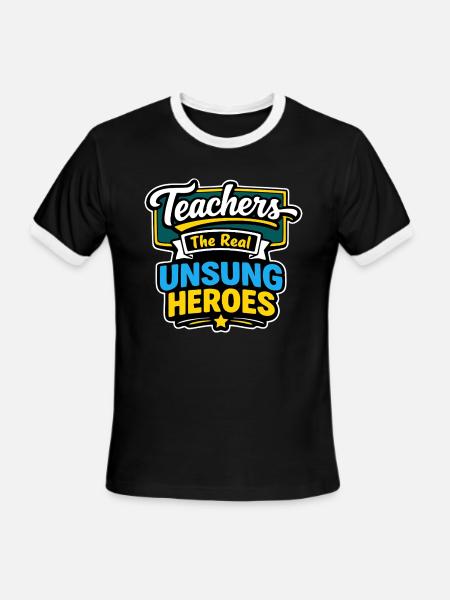 Teachers The Real Unsung Heroes - Men's Ringer T-Shirt - black/white