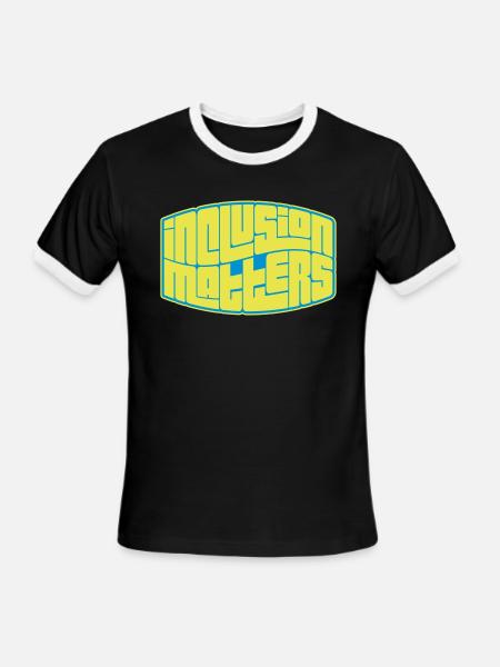 inclusion matters logo quote - Men's Ringer T-Shirt - black/white