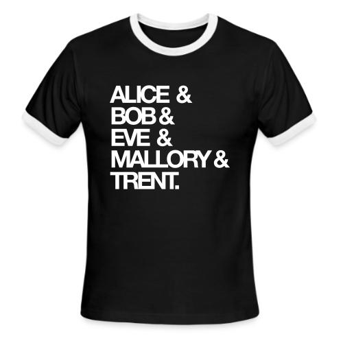 Alice, Bob, Eve... - Men's Ringer T-Shirt