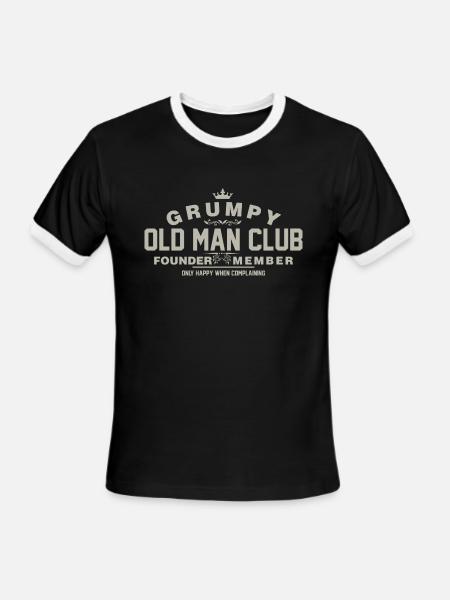 Grumpy Old Man Club Founder Member Complaining - Men's Ringer T-Shirt - black/white