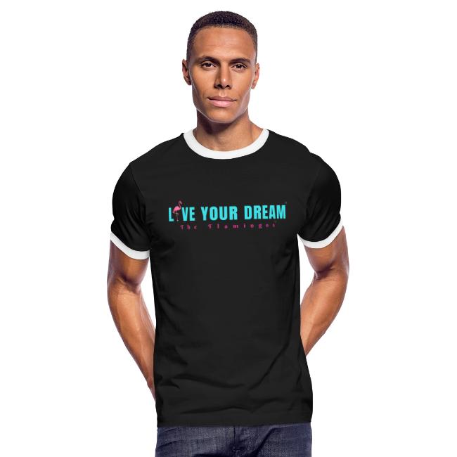 Live Your Dream w/Flamingo Bird