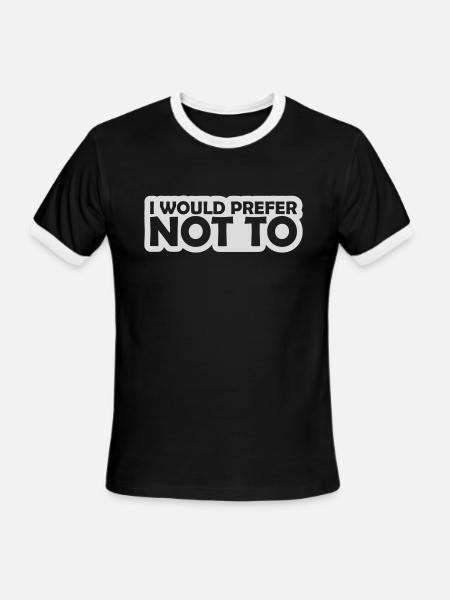 I prefer not to - Men's Ringer T-Shirt - black/white