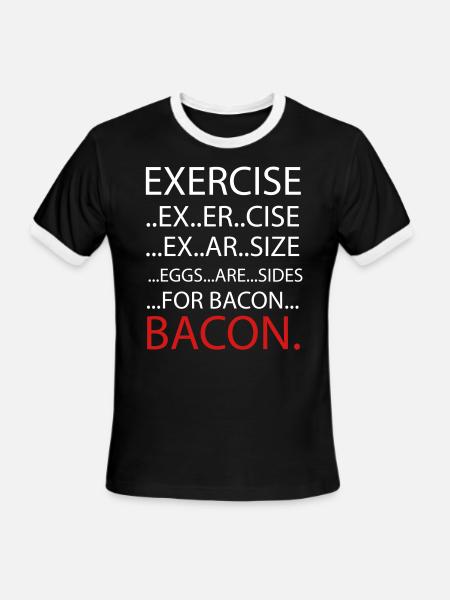 Exercise or Bacon - Men's Ringer T-Shirt - black/white