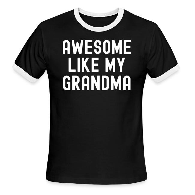 AWESOME LIKE MY GRANDMA