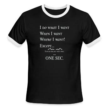 i do what i want- when i want - where i want - Men's Ringer T-Shirt - black/white - Front - Jackson (183cm)