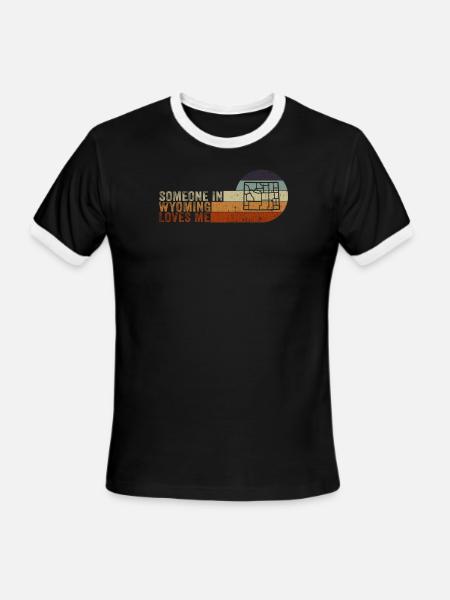 Someone In Wyoming Loves Me - Men's Ringer T-Shirt - black/white