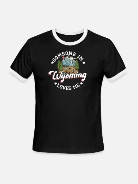 Someone In Wyoming Loves Me - Men's Ringer T-Shirt - black/white