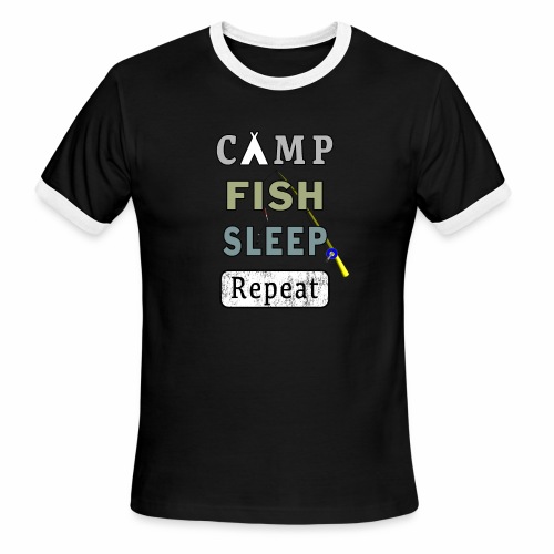 Camp Fish Sleep Repeat Campground Charter Slumber. - Men's Ringer T-Shirt
