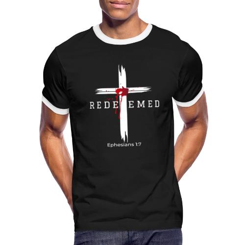Redeemed by the blood of Jesus - Ephesians 1:7 - Men's Ringer T-Shirt