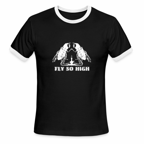 Bong Stoned Fly So High Shirt Hoodie Gift Idea - Men's Ringer T-Shirt