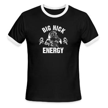 Big Nick Energy - Men's Ringer T-Shirt - black/white - Front - Jackson (183cm)