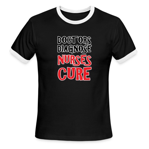 doctors-diagnose-nurses-c - Men's Ringer T-Shirt
