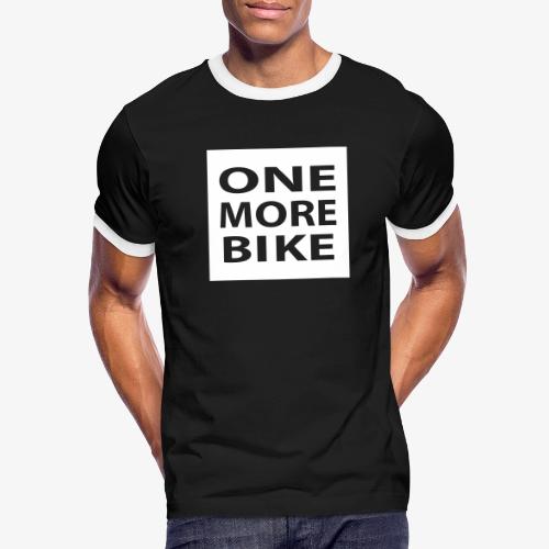 One More Bike - Men's Ringer T-Shirt