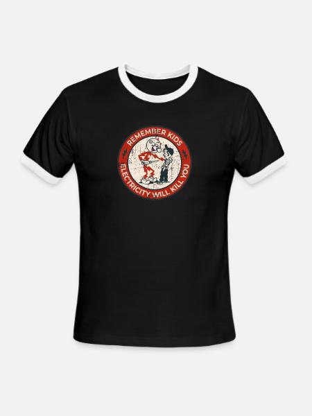 Remember Kids Electricity Will Kill You - Men's Ringer T-Shirt - black/white