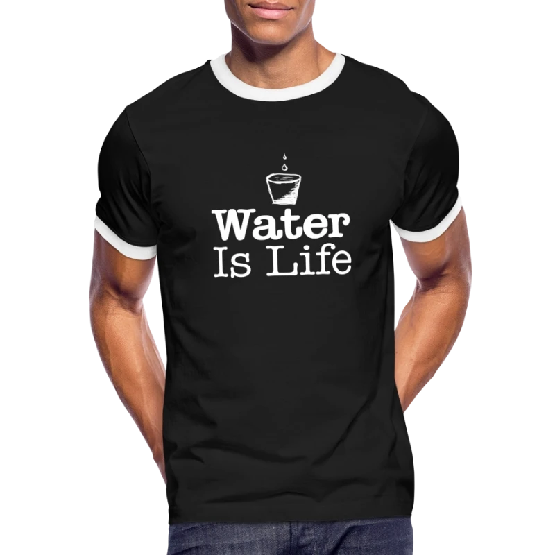 water Is Life W - Men's Ringer T-Shirt