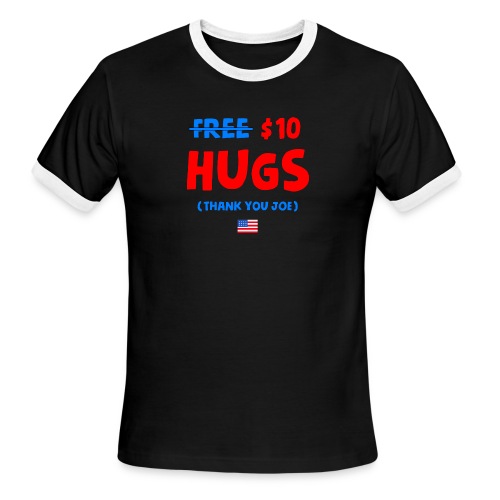 Funny Free Hugs - Lets Go Brandon - Bidenflation - Men's Ringer T-Shirt