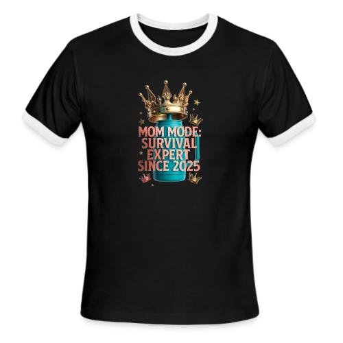 Mom Mode Survival Expert Tee - Men's Ringer T-Shirt