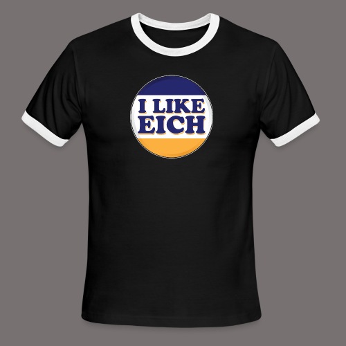 I Like Eich - Men's Ringer T-Shirt