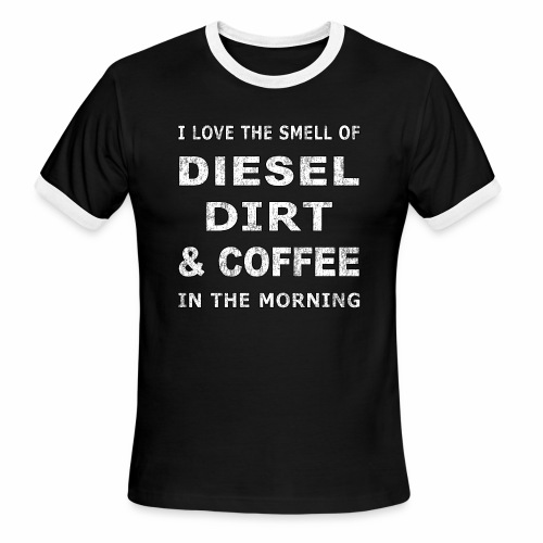 Diesel Dirt & Coffee Construction Farmer Trucker - Men's Ringer T-Shirt