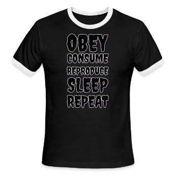OBEY CONSUME REPRODUCE SLEEP REPEAT - Men's Ringer T-Shirt - black/white - Front - Jackson (183cm)