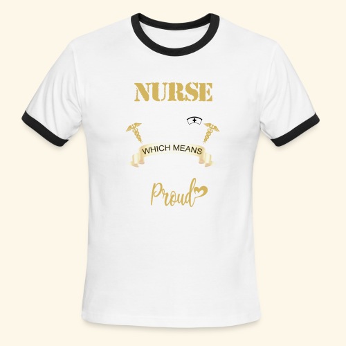 I'm a nurse and a mother - Men's Ringer T-Shirt