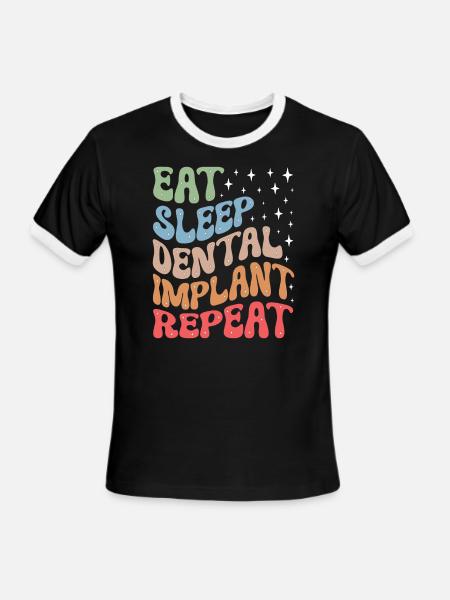 Eat Sleep Dental Implant Periodontics Dentist - Men's Ringer T-Shirt - black/white