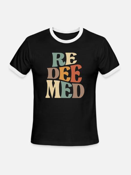 Redeemed Christian Quote - Faith and Redemption - Men's Ringer T-Shirt - black/white
