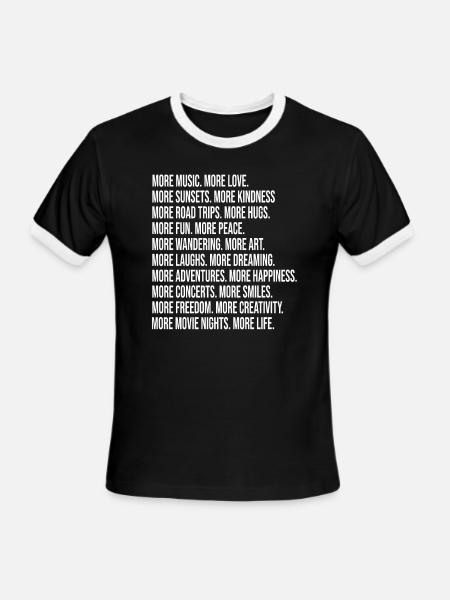 More music More love More sunsets More kindness - Men's Ringer T-Shirt - black/white