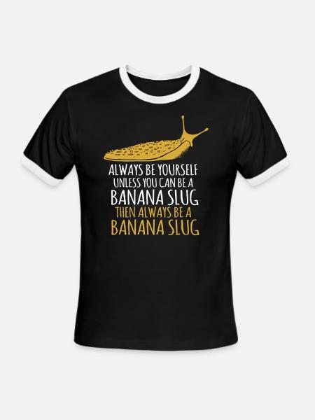 Banana Slug, Be a Banana Slug - Men's Ringer T-Shirt - black/white